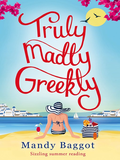 Title details for Truly, Madly, Greekly by Mandy Baggot - Available